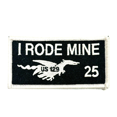 2025 'I Rode Mine' Patch