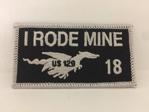 I Rode Mine Patch 2018